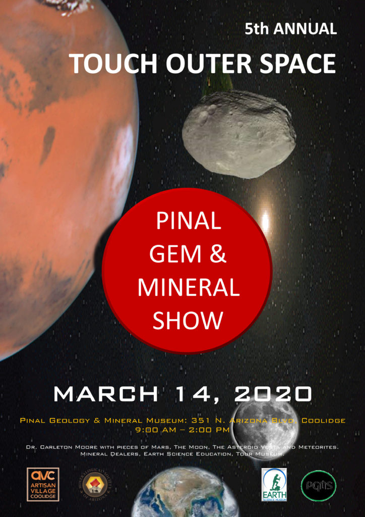 Touch Outer Space and Pinal Gem and Mineral Show @ Pinal Geology and Mineral Museum