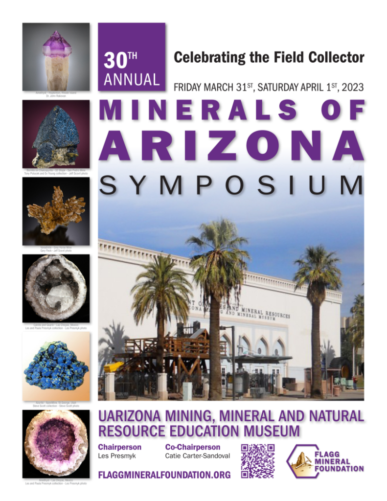 30th Flagg Mineral Foundation Minerals of Arizona Symposium @ Arizona Mining, Mineral and Natural Resource Education Museum